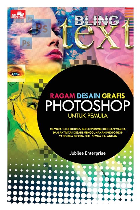 Home Buku Ragam Desain Grafis Photoshop Untuk Pemula