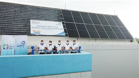 Dukung Ekosistem Hijau Asuransi Astra Resmikan Solar Panel Melalui Estafet Peduli Bumi Denpasar