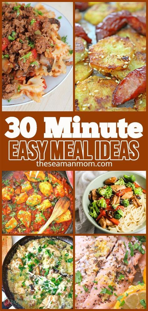 30 MINUTES MEAL IDEAS | 30 minute meals, Meals, Easy meals