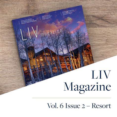 Liv Sothebys International Realty Resort Magazine 2021