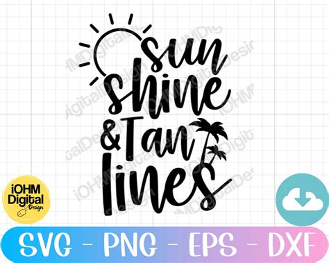 sun shine and tan lines svg png eps dxf digital cut etsy uk