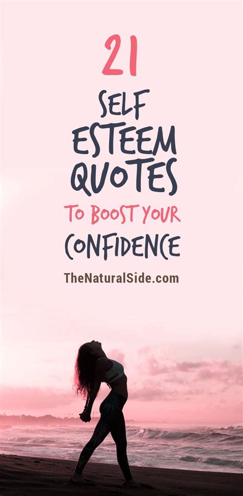 21 Self Esteem Quotes To Boost Your Confidence Feel Confident Build