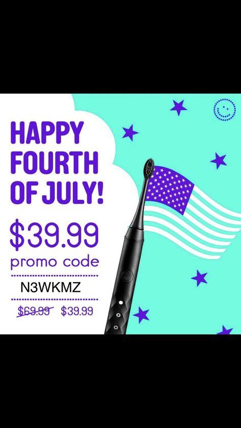 Happy 4th Of July Oral Care Oral Hygiene Personal Hygiene Get Your