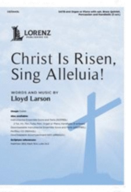Preview Christ Is Risen Sing Alleluia Lo10 5445l Sheet Music Plus