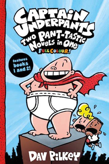 Captain Underpants Captain Underpants Two Pant Tastic Novels In One Full Colour