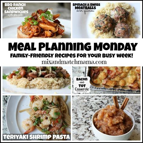 Meal Planning Monday 195 Mix And Match Mama Meal Planning Meals
