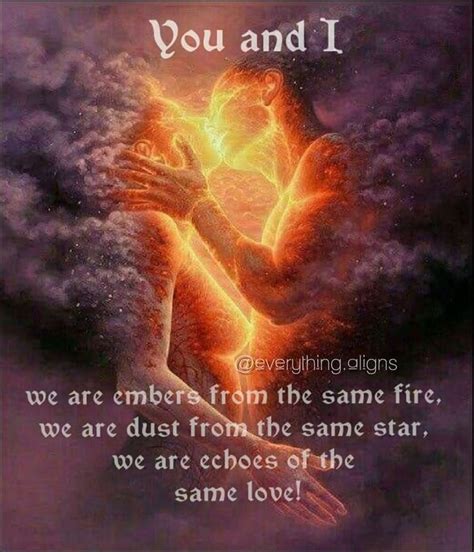 You And I Twin Flame Quotes Twin Flame Twin Flame Love