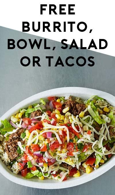 FREE Burrito, Bowl, Salad or Tacos From Chipotle Mexican ...