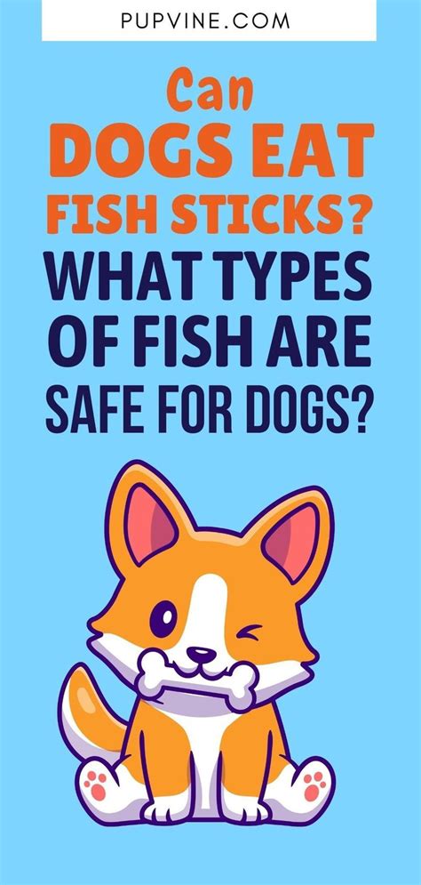 Can Dogs Eat Fish Sticks What Types Of Fish Are Safe For Dogs Can