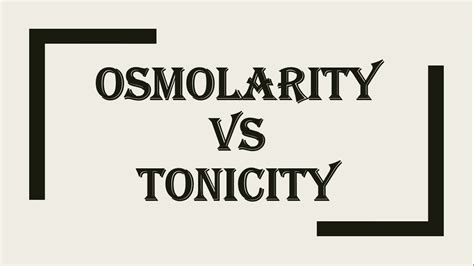 Difference Between Osmolarity And Tonicity Youtube