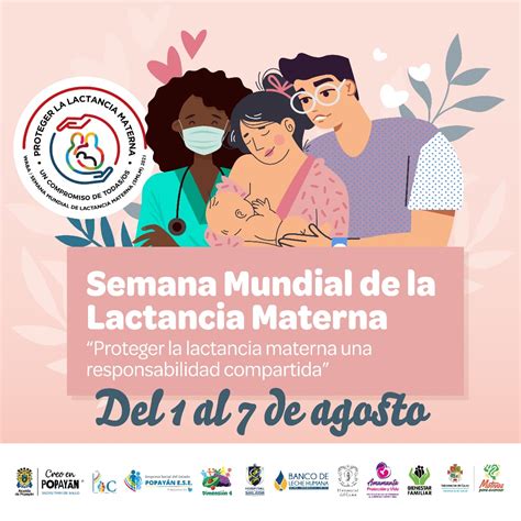 Semana Mundial De La Lactancia Materna Proteger La Lactancia Materna