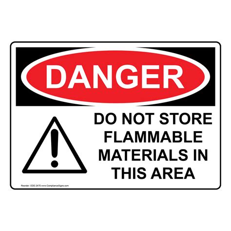 OSHA Sign DANGER Do Not Store Flammable Materials Sign Hazmat