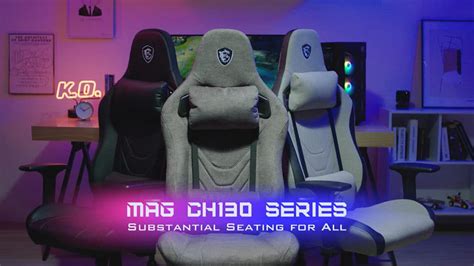 MSI เปิดตัวเก้าอี้เกมมิ่ง MAG CG130 Series - TH Atsit
