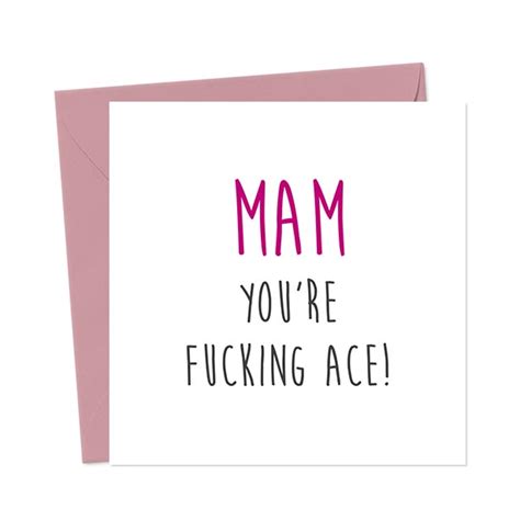 Mam You Re Fucking Ace You Said It