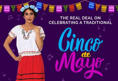 The Real Deal On Celebrating A Traditional Cinco De Mayo Laptrinhx News
