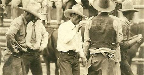 Old Time Rodeo Cowboys Lifestyle And Gear Pinterest Rodeo Cowboys
