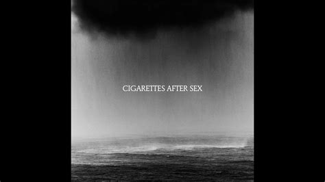 cigarettes after sex don t let me go instrumental youtube