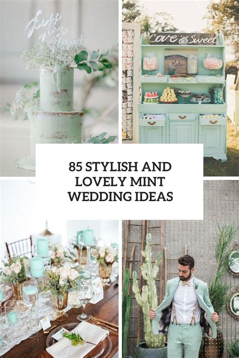 85 Stylish And Lovely Mint Wedding Ideas Weddingomania