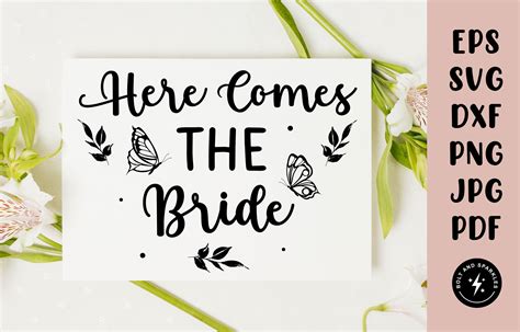 Here Comes The Bride Svg Graphic By Bolt And Sparkles · Creative Fabrica