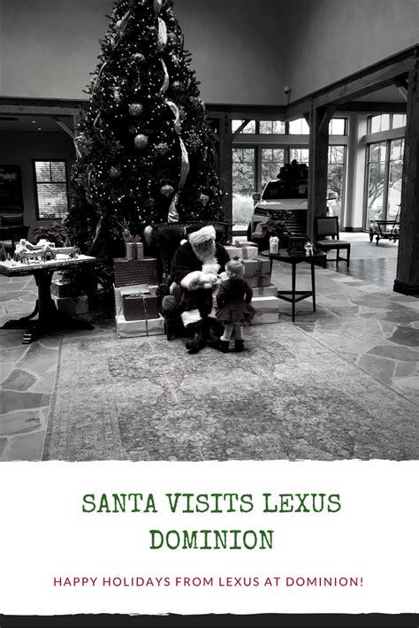 Santa Claus Comes To Lexus At Dominion Dominion Lexus Sale Event