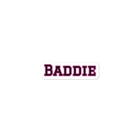 Baddie Pink Outline Sticker Essential Baddie Gear Fun Bubble Free