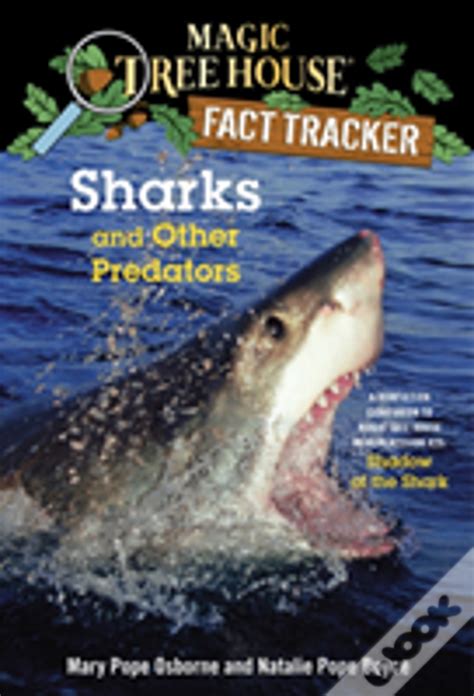 Magic Tree House Fact Tracker 32 Sharks De Natalie Pope Boyce