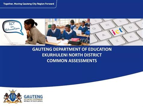 Ppt Gauteng Department Of Education Ekurhuleni North District Common