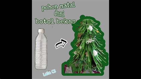 Pohon natal yang biasanya mewah. Cara Membuat Pohon Natal Dari Botol Sprite - Uniknya Pohon Natal dari Botol Plastik : Okezone ...