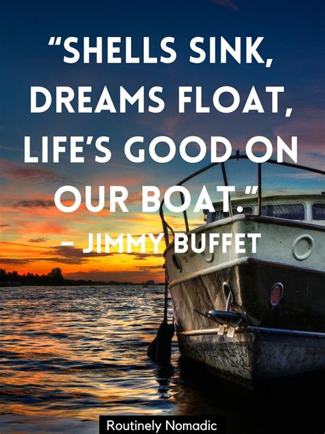 Perfect Boat Quotes For Routinely Nomadic