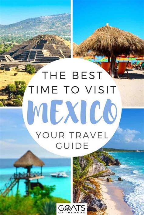 Experience The Best Of Mexico A Comprehensive Guide For Travelers