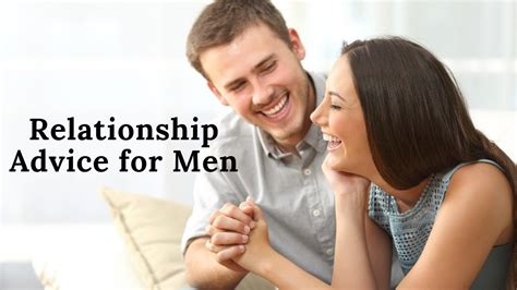 Relationship Advice For Men Youtube