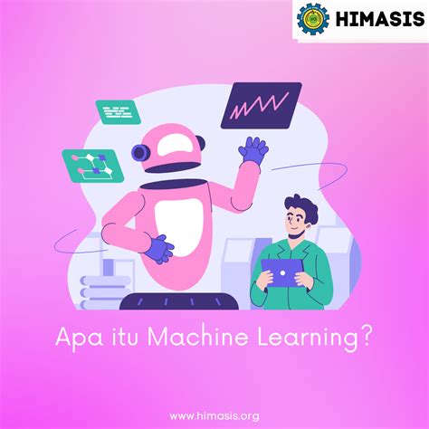 Materi Mengenal Apa Itu Machine Learning Politeknik STMI Jakarta