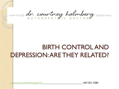 Ppt Birth Control And Depression Are They Related Courtney Holmberg