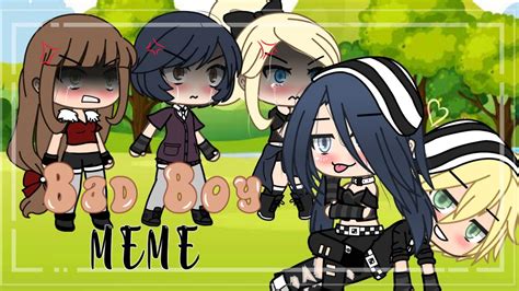 Bad Boy Meme Gacha Life Mlbno Sound Cringe Youtube