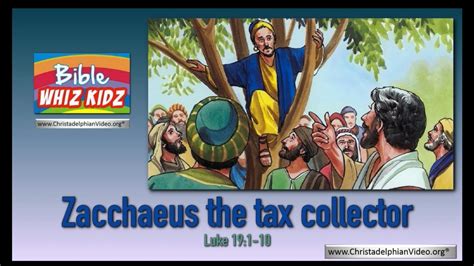 Bible Stories For Children Zacchaeus The Tax Collector Youtube