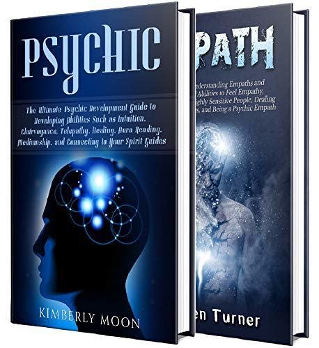 Psychic Empath Secrets Of Psychics And Empaths And A Guide To