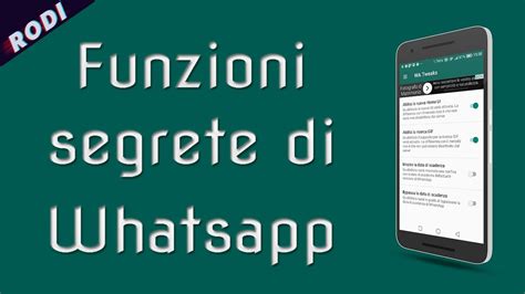 Wa Tweaks Tutte Le Funzioni Segrete Di Whatsapp Recensioni App Youtube