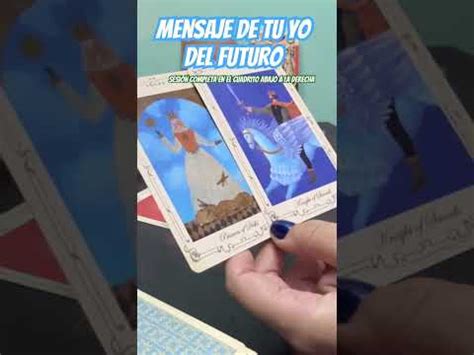 Mensaje De Tu Yo Del Futuro Eltarotdelaura Youtube