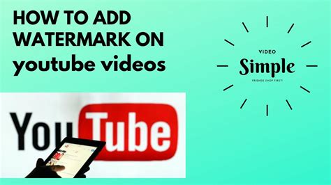 How To Add Watermark To Your Youtube Videos 2020 Youtube
