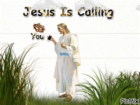 Jesus Is Calling You Free Animated  Picmix