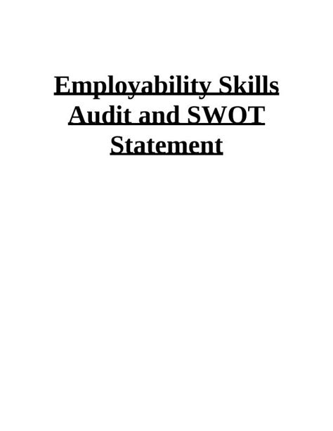 Employability Skills Audit Swot Statement Desklib