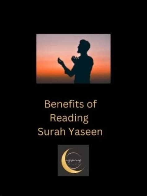 Benefits Of Reading Surah Yaseen Onlyislamway