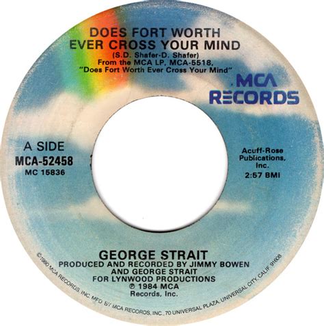 George Strait Does Fort Worth Ever Cross Your Mind 1984 Vinyl Discogs
