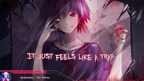 Nightcore All Alone Skydxddy Lyrics Youtube