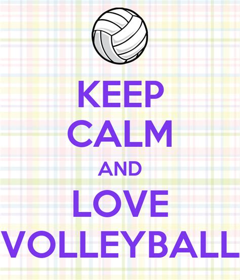 Keep Calm And Love Volleyball Poster Madeline Keep Calm O Matic
