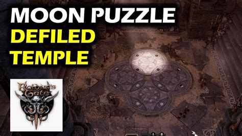 Defiled Temple Moon Puzzle Plate Puzzle Floor Puzzle Baldurs Gate