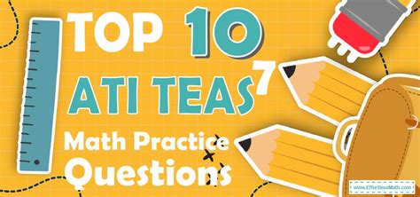 Top 10 Ati Teas 7 Math Practice Questions Effortless Math We Help