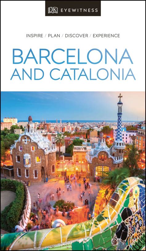 Dk Eyewitness Travel Guide Barcelona And Catalonia Dk Uk