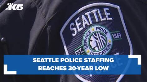 Seattle Police Department Staffing Reaches 30 Year Low Youtube