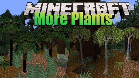 More Plants Mod 1152 Ecosystem Improved 9minecraftnet